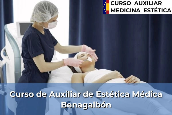 Curso de Auxiliar de Estética Médica en Benagalbón