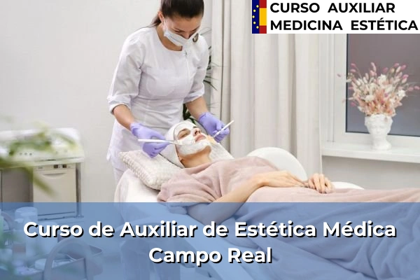 Curso de Auxiliar de Estética Médica en Campo Real