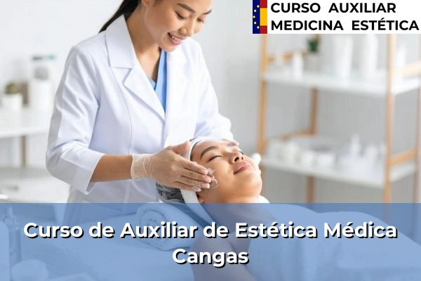 Curso de Auxiliar de Estética Médica en Gondomar 55 Curso de Auxiliar de Estética Médica en Cangas