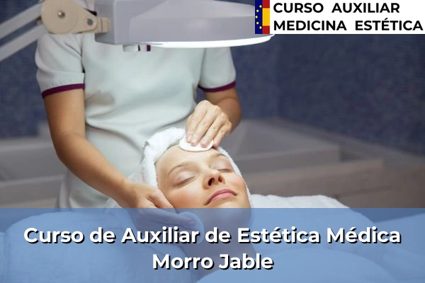Curso de Auxiliar de Estética Médica en Morro Jable