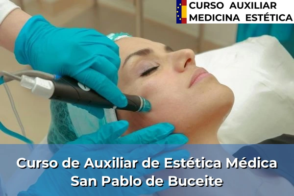 Curso de Auxiliar de Estética Médica en San Pablo de Buceite